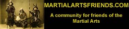  MartialArtsFriends.com - Community for Friends of the Martial Arts!